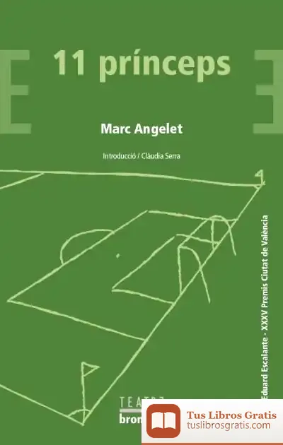 Descargar 11 Prínceps de Marc Angelet Cantos