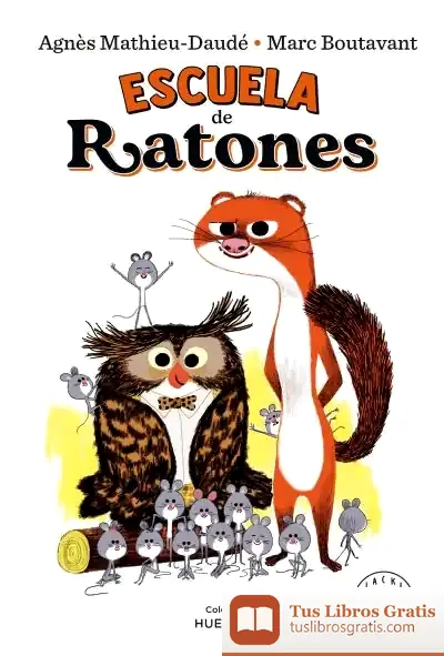 Descargar Escuela De Ratones de Marc Boutavant