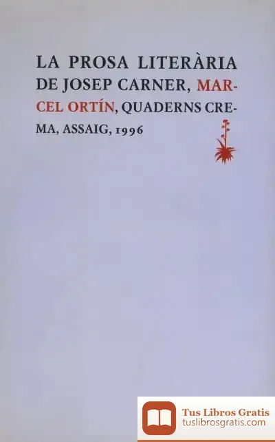 Descargar La Prosa Literària De Josep Carner