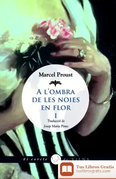 Descargar A L'Ombra De Les Noies En Flor, I