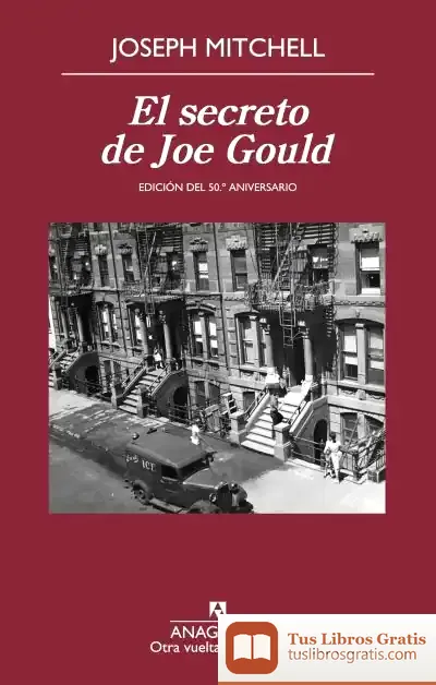 Descargar El Secreto De Joe Gould de Marcelo Cohen