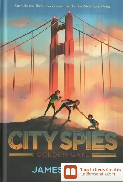 Descargar City Spies 2. Golden Gate de Marcelo E. Mazzanti