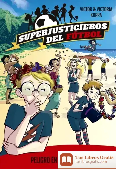Descargar Superjusticieros 4 - Cast de Marcelo E. Mazzanti