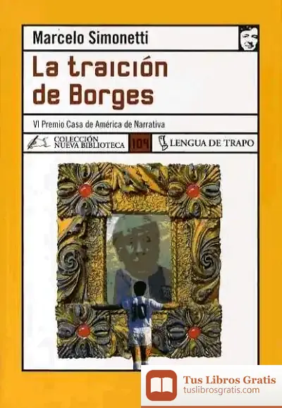 Descargar La Traición De Borges