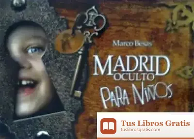 Descargar Madrid Oculto Para Niños de Marco Besas