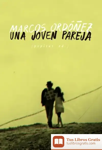 Descargar Una Joven Pareja de Marcos Ordóñez