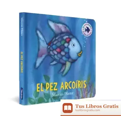 Descargar El Pez Arcoíris. Libro De Cartón (Pequeñas Manitas)