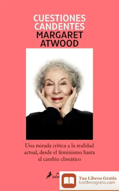 Descargar Cuestiones Candentes de Margaret Atwood