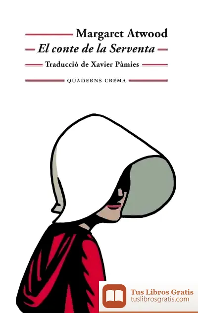 Descargar El Conte De La Serventa de Margaret Atwood