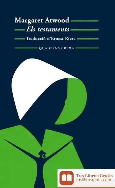 Descargar Els Testaments de Margaret Atwood