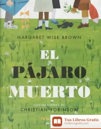 Descargar El Pájaro Muerto