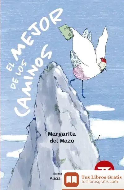 Descargar El Mejor De Los Caminos