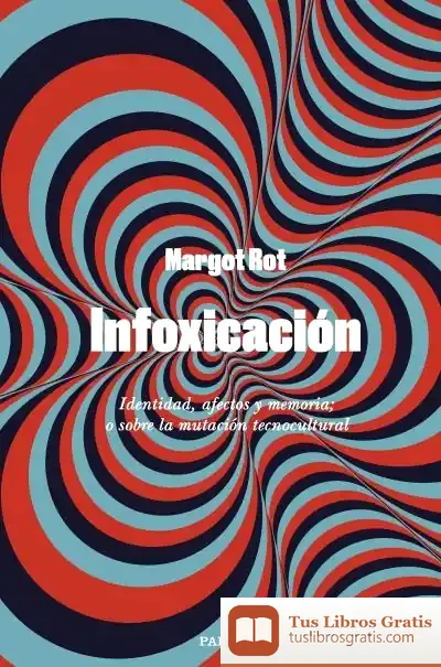 Descargar Infoxicación