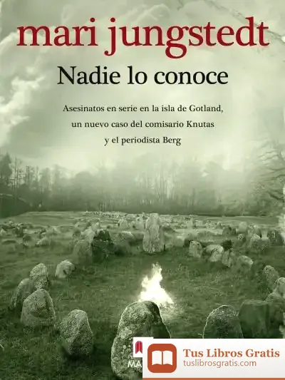 Descargar Nadie Lo Conoce de Mari Jungstedt