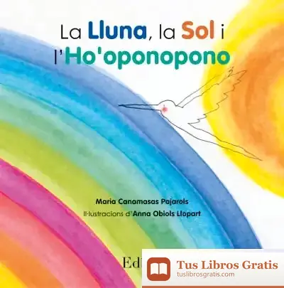 Descargar La Lluna, La Sol I L?Ho?Oponopono