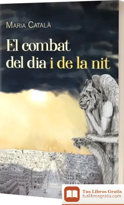Descargar El Combat Del Dia I De La Nit