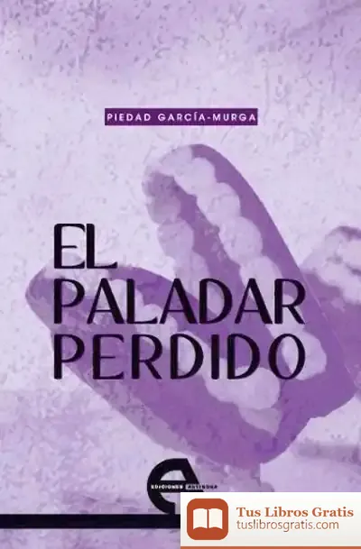 Descargar El Paladar Perdido