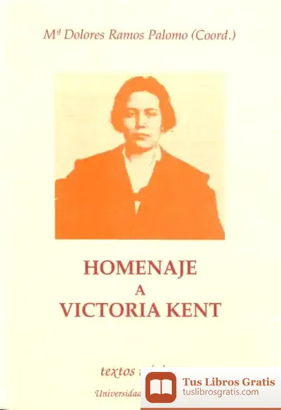 Descargar Homenaje A Victoria Kent de María Dolores Ramos