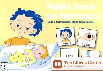 Descargar Pablo Tiene Un Hermano de María Elisa Carrillo Quintela