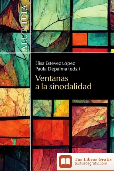 Descargar Ventanas A La Sinodalidad de María Elisa Estévez López