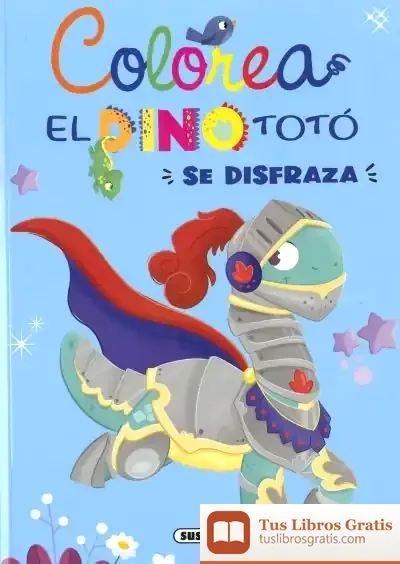 Descargar El Dino Totó Se Disfraza