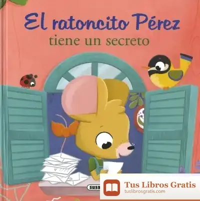 Descargar El Ratoncito Pérez Tiene Un Secreto