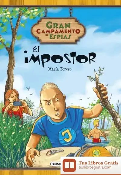 Descargar Gran Campamento De Espías. El Impostor