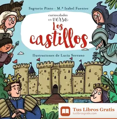 Descargar Los Castillos de María Isabel Fuentes Zaragoza