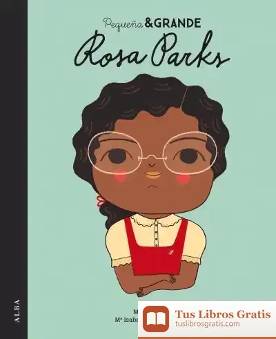 Descargar Pequeña & Grande: Rosa Parks