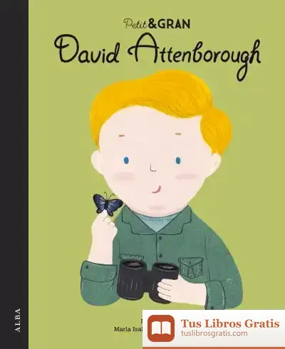 Descargar Petit & Gran David Attenborough