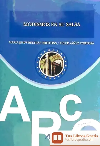 Descargar Modismos En Su Salsa de Luis Antonio de Villena