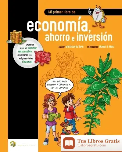 Descargar Mi Primer Libro De Economía, Ahorro E Inversión