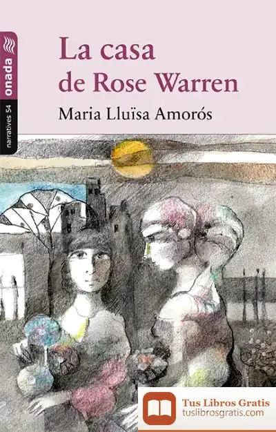 Descargar La Casa De Rose Warren