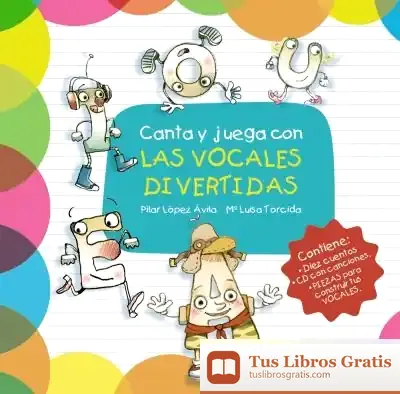 Descargar Canta Y Juega Con Las Vocales Divertidas