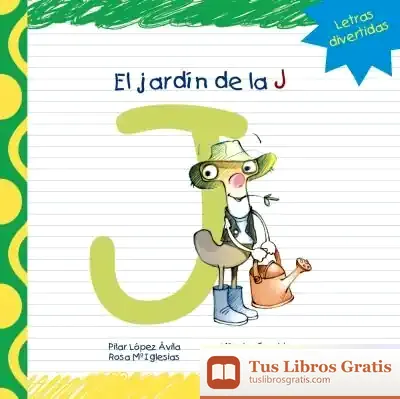 Descargar El Jardín De La J