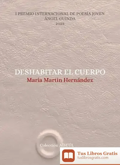 Descargar Deshabitar El Cuerpo