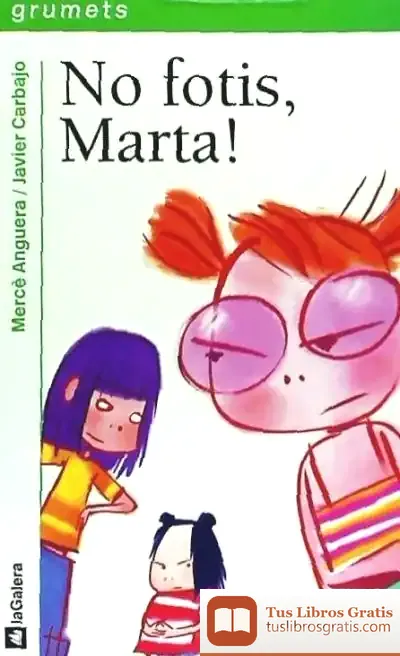 Descargar No Fotis, Marta!