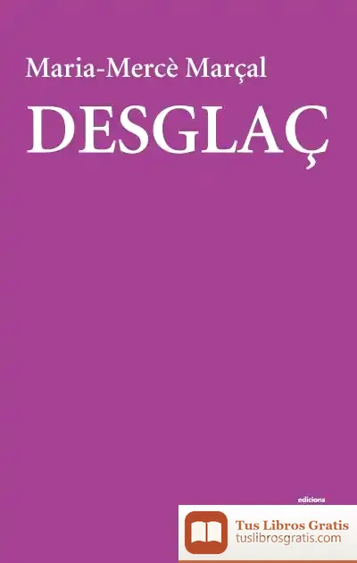 Descargar Desglaç (2018)