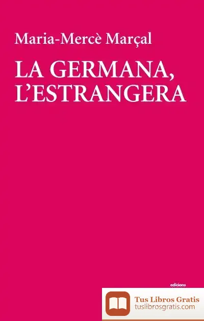 Descargar La Germana, L'Estrangera (2018)