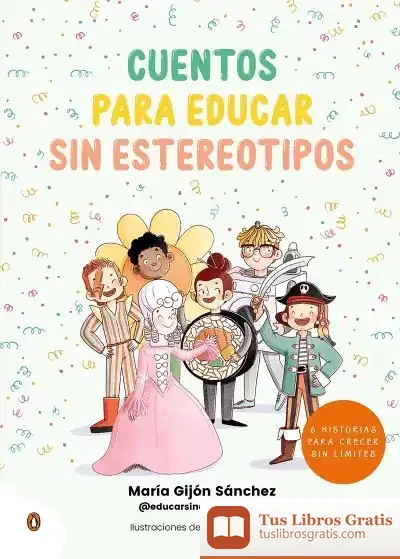 Descargar Cuentos Para Educar Sin Estereotipos