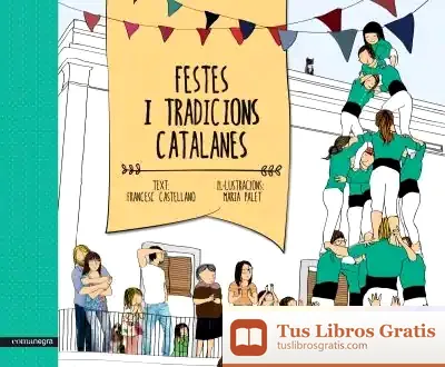 Descargar Festes I Tradicions Catalanes