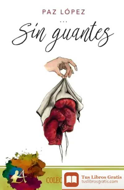 Descargar Sin Guantes