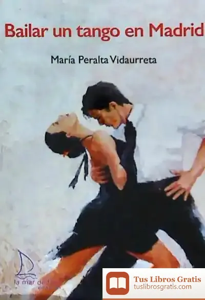 Descargar Bailar Un Tango En Madrid