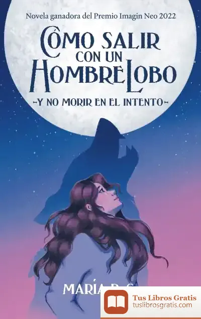 Descargar Cómo Salir Con Un Hombre Lobo
