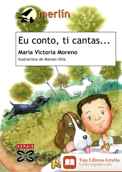 Descargar Eu Conto, Ti Cantas de María Victoria Moreno