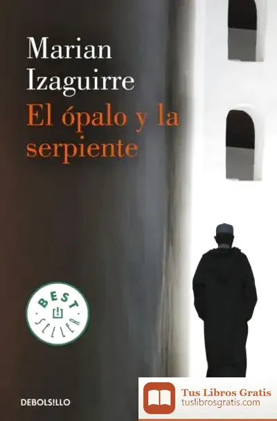 Descargar El Ópalo Y La Serpiente