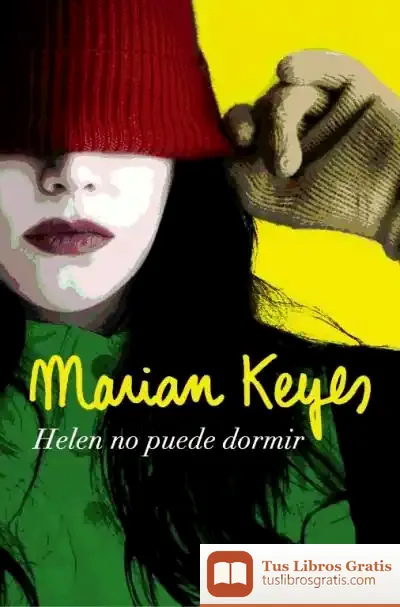 Descargar Helen No Puede Dormir de Marian Keyes