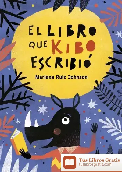 Descargar El Libro Que Kibo Escribió