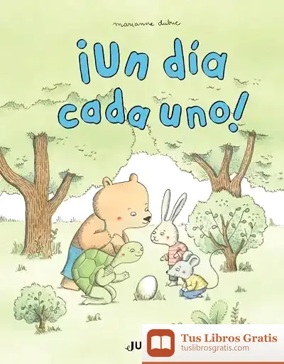 Descargar ¡Un Día Cada Uno! de Marianne Dubuc