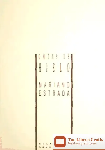 Descargar Gotas De Hielo de Antonio Castillo